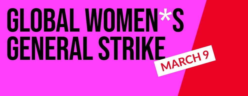 Aufruf zum globalen Frauen* Generalstreik am 9. März 2026