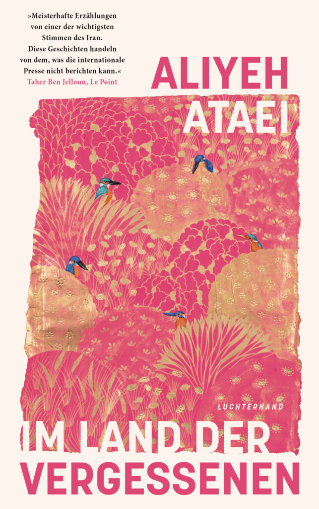 Buchcover "Im Land der Vergessenen" von Aliyeh Ataei